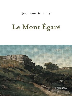 cover image of Le Mont Égaré